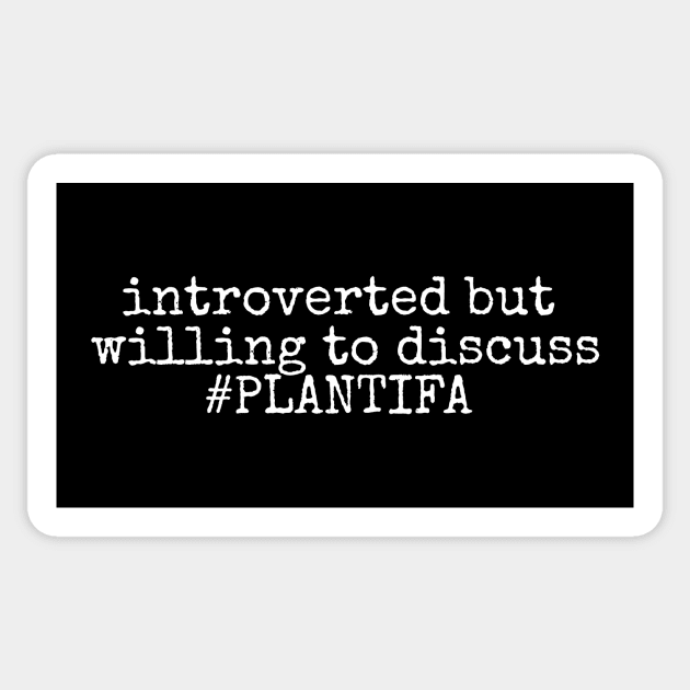 Plantifa Sticker by ShawnaMac